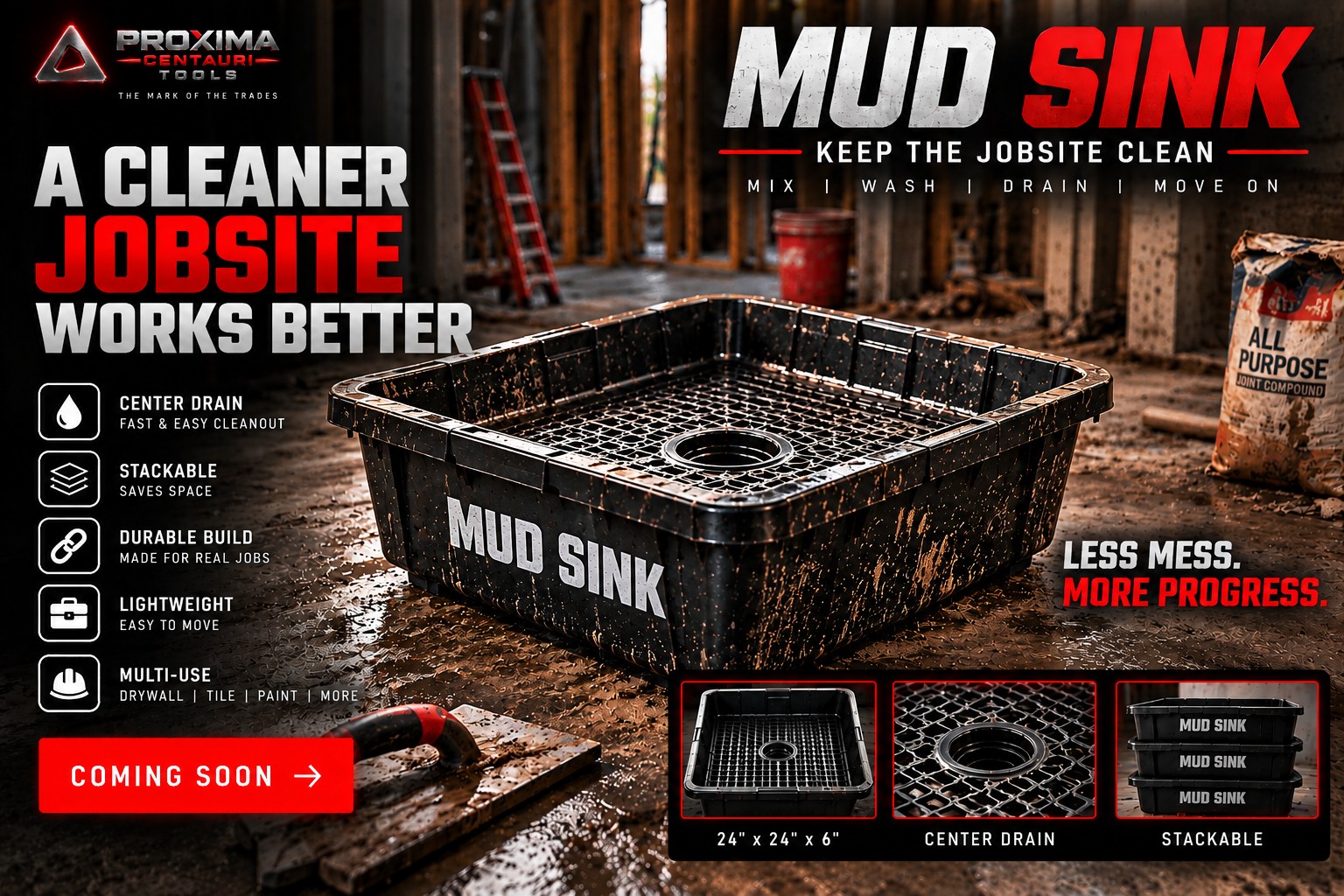 Mud Sink by Proxima Centauri Tools — patent pending, coming soon