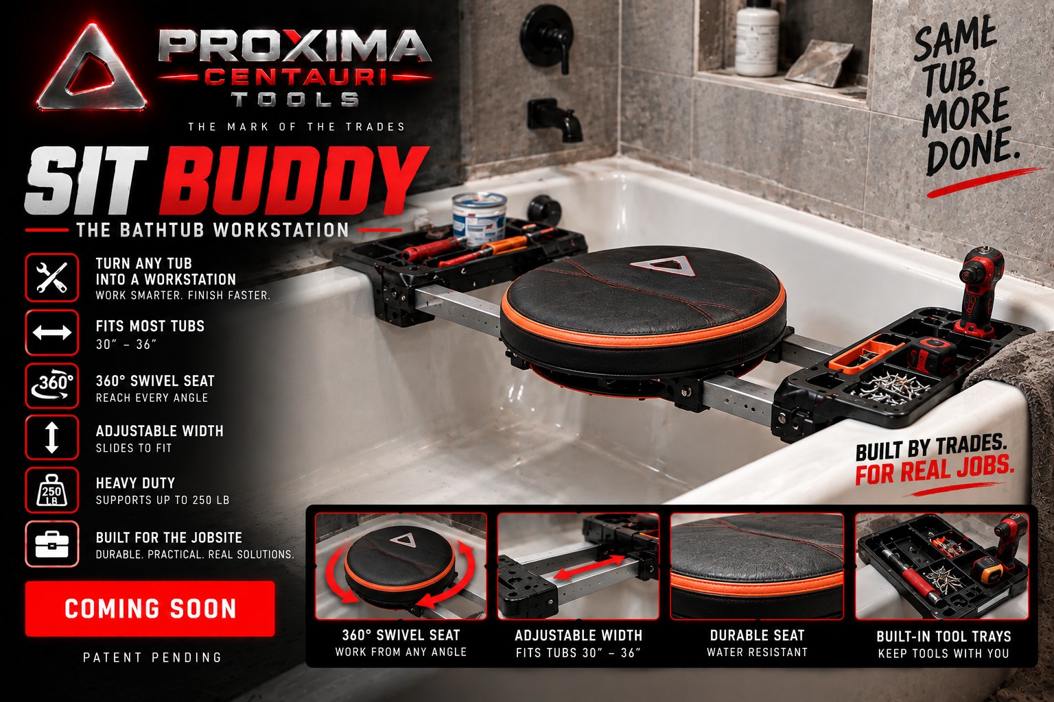 Sit Buddy by Proxima Centauri Tools — the bathtub workstation, patent pending, coming soon